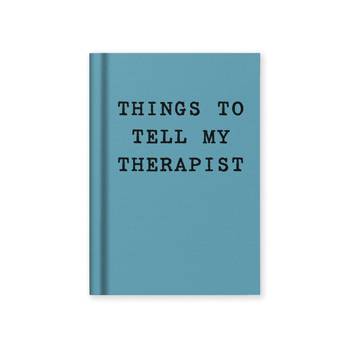 Things To Tell My Therapist A7 Fabric Hardback Notebook